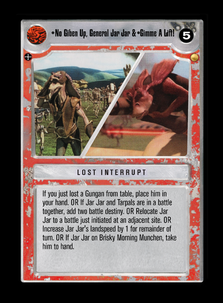 File:RG-T-No-Giben-Up-General-Jar-Jar-Gimme-A-Lift.png