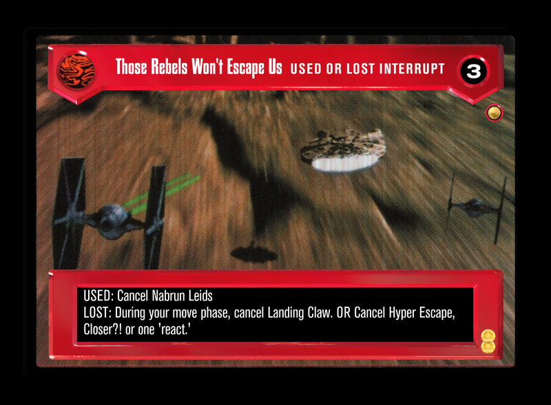 File:RG-TH-Those-Rebels-Won-t-Escape-Us.png