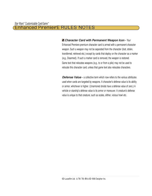 Enhanced Premiere permanent-weapon rules