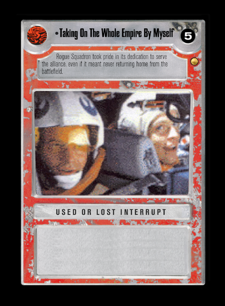 File:RG-T-Taking-On-The-Whole-Empire-Myself.png